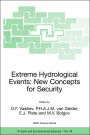 Extreme Hydrological Events: New Concepts for Security / Edition 1