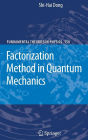 Factorization Method in Quantum Mechanics