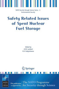Title: Safety Related Issues of Spent Nuclear Fuel Storage / Edition 1, Author: J.D.B. Lambert