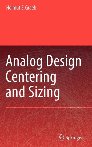 Analog Design Centering and Sizing