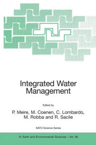 Title: Integrated Water Management: Practical Experiences and Case Studies, Author: P. Meire