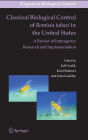 Classical Biological Control of Bemisia tabaci in the United States - A Review of Interagency Research and Implementation / Edition 1