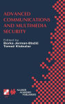 Alternative view 3 of Advanced Communications and Multimedia Security: IFIP TC6 / TC11 Sixth Joint Working Conference on Communications and Multimedia Security September 26-27, 2002, Portoroz, Slovenia