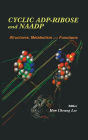 Cyclic ADP-Ribose and NAADP: Structures, Metabolism and Functions