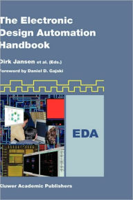 Title: The Electronic Design Automation Handbook / Edition 1, Author: Dirk Jansen