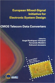 Title: CMOS Telecom Data Converters / Edition 1, Author: Angel Rodrïguez-Vïzquez