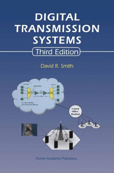 Digital Transmission Systems / Edition 3