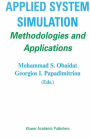 Applied System Simulation: Methodologies and Applications / Edition 1