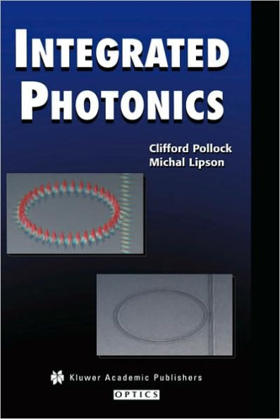 Integrated Photonics / Edition 1