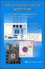 Advanced Verification Techniques: A SystemC Based Approach for Successful Tapeout / Edition 1