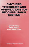Alternative view 1 of Synthesis Techniques and Optimizations for Reconfigurable Systems / Edition 1