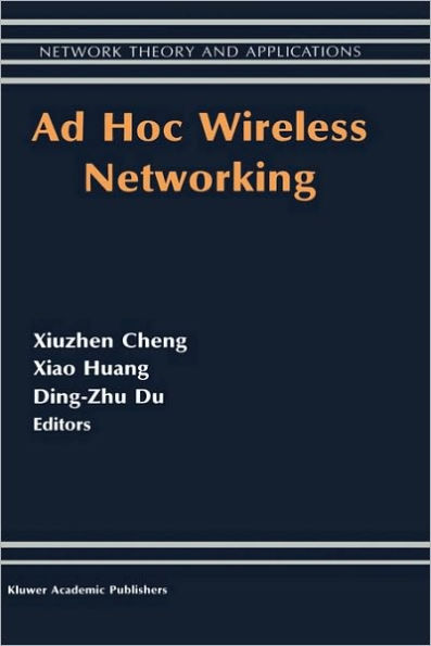 Ad Hoc Wireless Networking / Edition 1