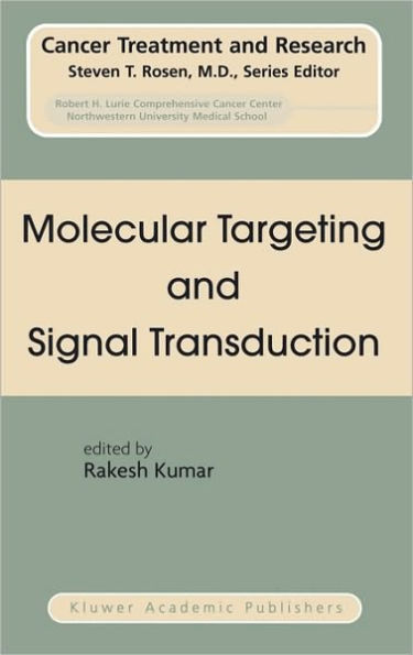 Molecular Targeting and Signal Transduction / Edition 1