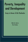 Poverty, Inequality and Development: Essays in Honor of Erik Thorbecke / Edition 1
