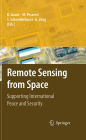 Remote Sensing from Space: Supporting International Peace and Security