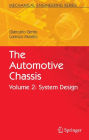 The Automotive Chassis: Volume 2: System Design / Edition 1