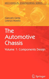 Title: The Automotive Chassis: Volume 1: Components Design / Edition 1, Author: Giancarlo Genta