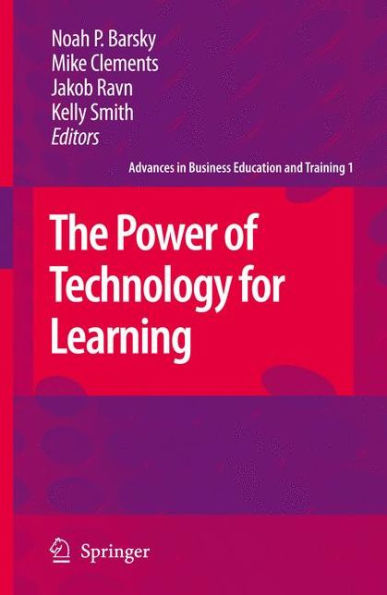 The Power of Technology for Learning / Edition 1