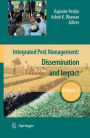 Integrated Pest Management: Volume 2: Dissemination and Impact / Edition 1