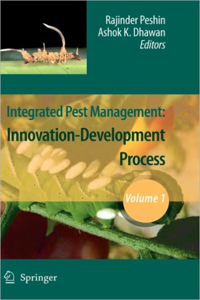 Integrated Pest Management: Volume 1: Innovation-Development Process / Edition 1