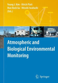 Atmospheric and Biological Environmental Monitoring / Edition 1