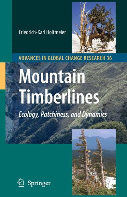 mountain-timberlines-ecology-patchiness-and-dynamics-by-friedrich