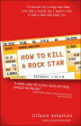 How to Kill a Rock Star