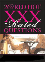 269 Red Hot XXX-Rated Questions