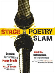 Stage a Poetry Slam: Creating Performance Poetry Events