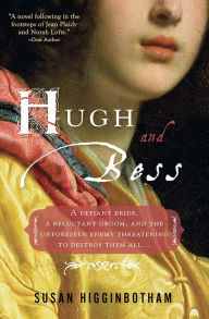 Title: Hugh and Bess, Author: Susan Higginbotham