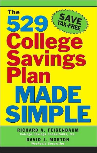 529 College Savings Plan Made Simple