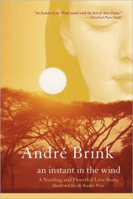 Title: An Instant in the Wind, Author: André Brink