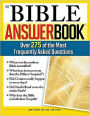 Bible Answer Book: Over 260 of the Most Frequently Asked Questions