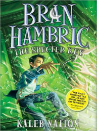 The Specter Key (Bran Hambric Series #2)