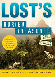 Title: Lost's Buried Treasures, 2E: The Unofficial Guide to Everything Lost Fans Need to Know, Author: Lynnette Porter