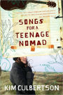 Songs for a Teenage Nomad