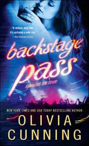 Title: Backstage Pass (Sinners on Tour Series #1), Author: Olivia Cunning