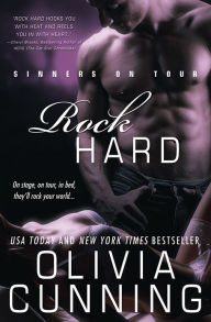 Title: Rock Hard (Sinners on Tour Series #2), Author: Olivia Cunning