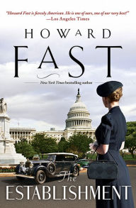 Title: The Establishment, Author: Howard Fast