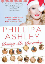 Title: Dating Mr. December, Author: Phillipa Ashley