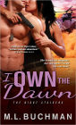 I Own the Dawn (Night Stalkers Series #2)