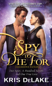 Spy to Die For (Assassins Guild Series #2)