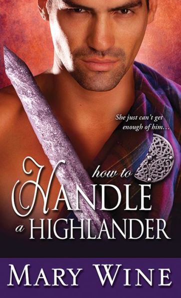 How to Handle a Highlander (Sutherlands Series #3)