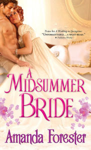 Title: A Midsummer Bride, Author: Amanda Forester