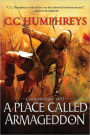 Place Called Armageddon: Constantinople 1453