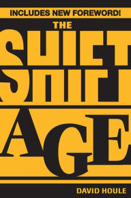 Title: The Shift Age, Author: David Houle