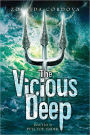 The Vicious Deep (Vicious Deep Series #1)