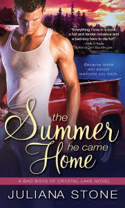Title: The Summer He Came Home, Author: Juliana Stone