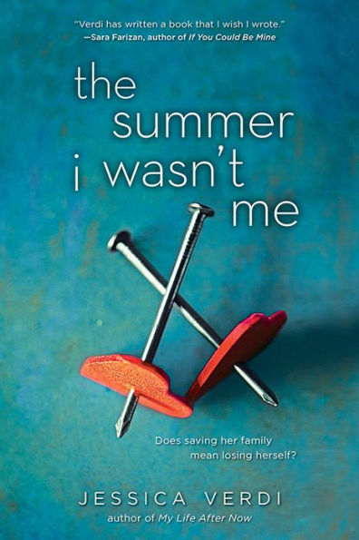 The Summer I Wasn't Me