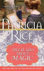 Much Ado about Magic